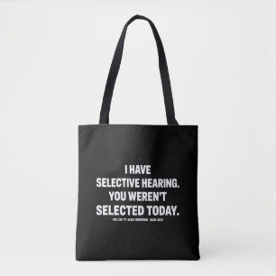 Bolsa Tote Eu Tenho Audição Seletiva Você Não Foi Selecionado