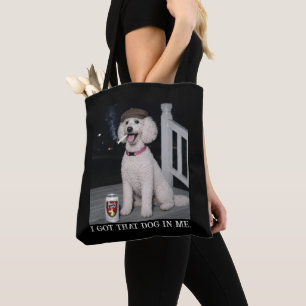 Bolsa Tote Eu Tenho Esse Cachorro Em Mim, Personalidade Engra