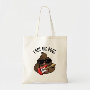 Bolsa Tote Eu Tenho O Poos Engraçado Poop Blues Pun
