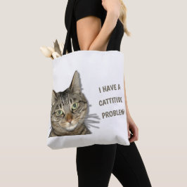 Bolsa Tote Eu tenho um problema de cattitude!