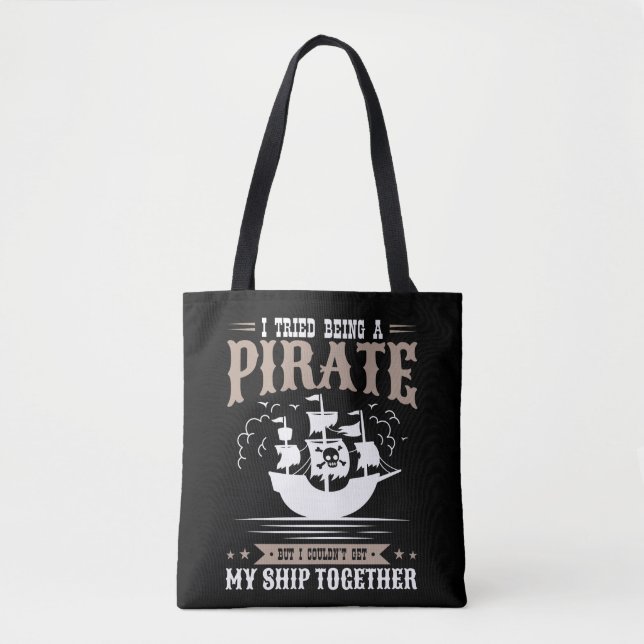 Bolsa Tote Eu tentei ser um navio pirata engraçado (Frente)