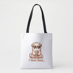 Bolsa Tote Eu trabalho Duro...