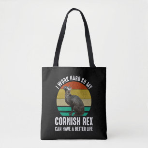 Bolsa Tote Eu Trabalho Duro Para Que Meu Cornish Rex Tenha Um