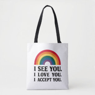 Bolsa Tote Eu Vejo Você Eu Amo Você Eu Aceito Você LGBTQ