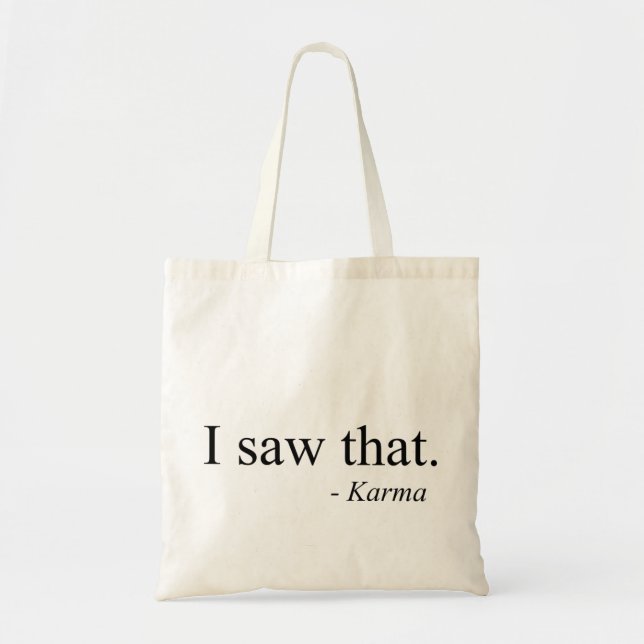 Bolsa Tote Eu Vi Isso - Karma (Frente)