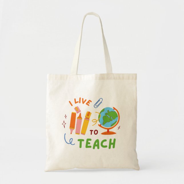 Bolsa Tote Eu Vivo Para Ensinar (Frente)