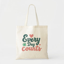 Bolsa Tote Every Day Counts