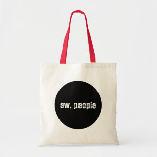 Bolsa Tote Ew, pessoas da sacola engraçada