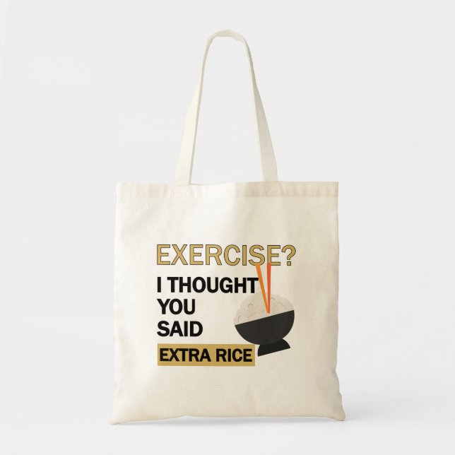 Bolsa Tote Exercício Eu pensei que você disse arroz extra eng (Frente)