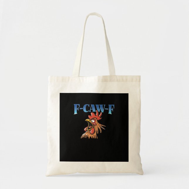 Bolsa Tote F-Caw-F Chicken Classic Cool Unique (Frente)
