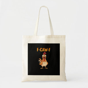 Bolsa Tote F-Caw-F Galinha Engraçada Dizendo Frango Meme Sarc