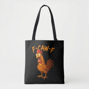 Bolsa Tote F-Caw-F Humor de Frango Engraçado F-Caw-F Citação 