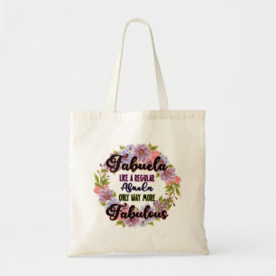 Bolsa Tote Fabuela Como Uma Abuela Normal Apenas Fabulosa