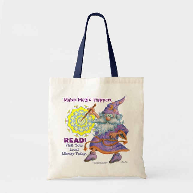 Bolsa Tote Faça a mágica acontecer.  LEIA! (Frente)