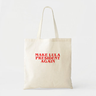 BOLSA TOTE FAÇA LULA PRESIDENTE NOVAMENTE