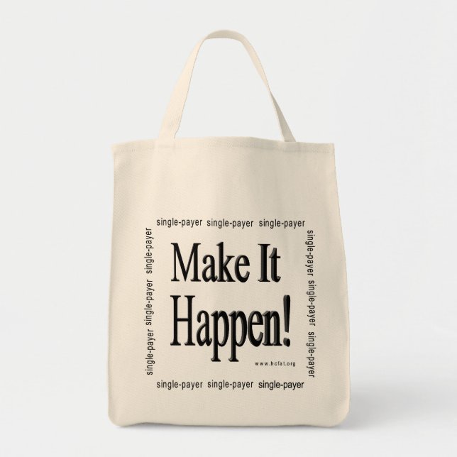 Bolsa Tote Faça-o acontecer! (Frente)