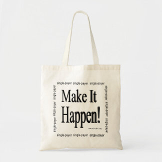 Bolsa Tote Faça-o acontecer