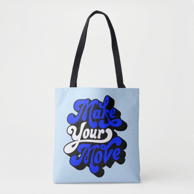 Bolsa Tote Faça Seu Movimento! (Frente)