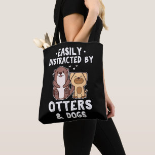Bolsa Tote Facilmente Distraído Por Lontras e Cães Engraçado