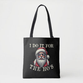 Bolsa Tote Faço isso pelo Natal inapropriado.