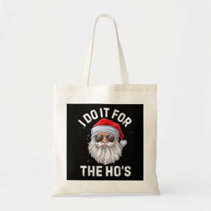 Bolsa Tote Faço isso pelo Natal inapropriado da Ho