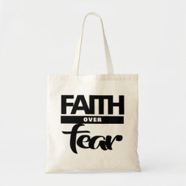 Bolsa Tote Faith Over Fea
