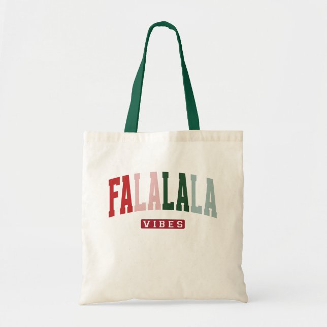 Bolsa Tote FALALALA VIBES Holiday (Frente)