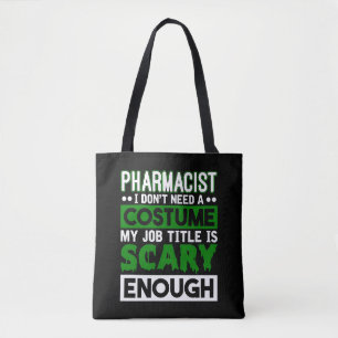 Bolsa Tote Farmacêutico Halloween Costume Pharmacy Technician