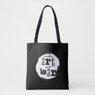 Bolsa Tote Fazer Arte, Não Guerra