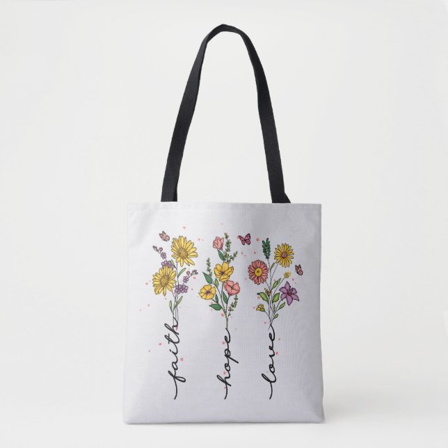 Bolsa Tote Fé, Esperança, amor - Inspiração Floral Vibrante (Frente)