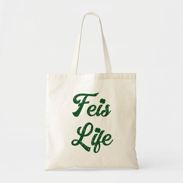 Bolsa Tote Feis Life Irish Dancer (Frente)