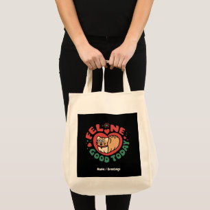 Bolsa Tote Feline Good Today Whimsic Cat Design