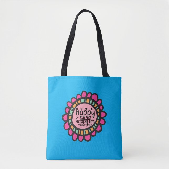 Bolsa Tote Feliz Mente Feliz design de Gráfico Motivacional (Frente)