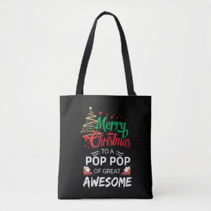 Bolsa Tote Feliz Natal para uma Pop Pop do Excelente Incrível