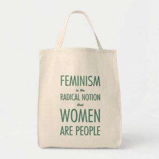 Bolsa Tote Feminismo: A noção radical que as mulheres são