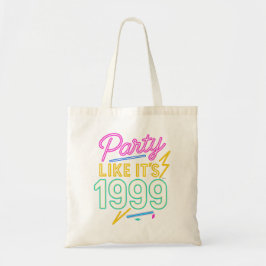 Bolsa Tote Festa Como Se Fosse 1999®™ – Neon Voltage