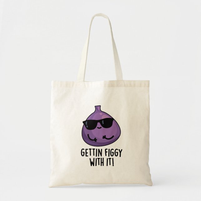 Bolsa Tote Ficando Bravo Com Ele Fruta Fig Pun Engraçado (Frente)