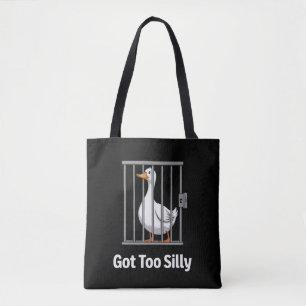 Bolsa Tote Ficou Muito Bobo Punição de Ganso Humor Engraçado 