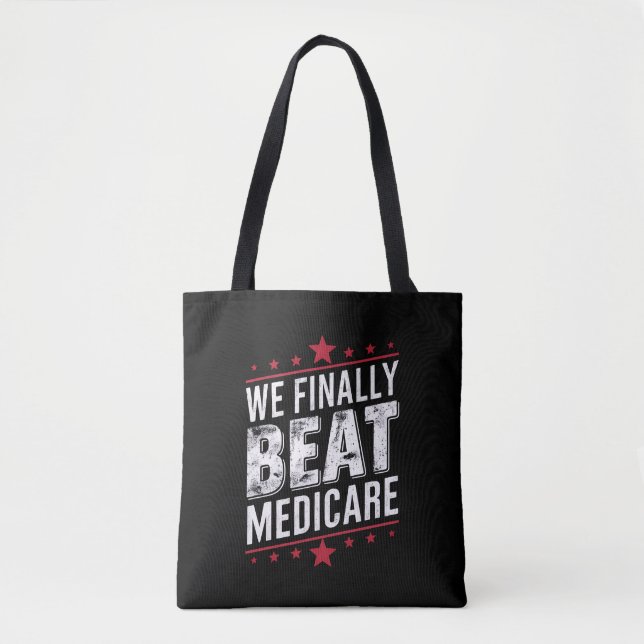 Bolsa Tote Finalmente, Acabamos Com A Eleição Do Medicare Tru (Frente)