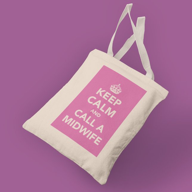 Bolsa Tote Fique calmo e chame uma parteira (Criador carregado)