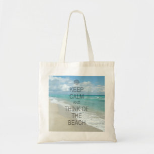 Bolsa Tote Fique calmo e pense na praia