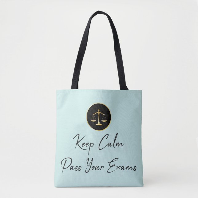 Bolsa Tote Fique Calmo. Passar Os Seus Exames (Frente)