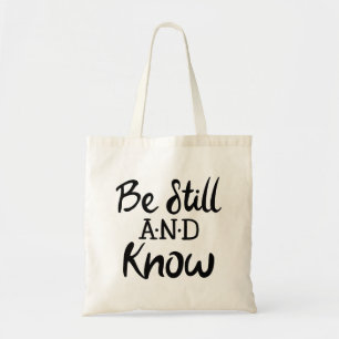 Bolsa Tote Fique quieto e conheça o Gospel Graphics Mere Chr