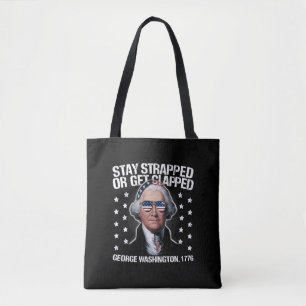 Bolsa Tote Fiquem Amarrados Ou Fiquem Amarrados George Washin