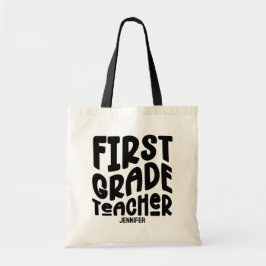 Bolsa Tote First Grade Teacher Black Typography Design