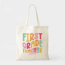 Bolsa Tote First Grade Teacher Colorful Typography Design