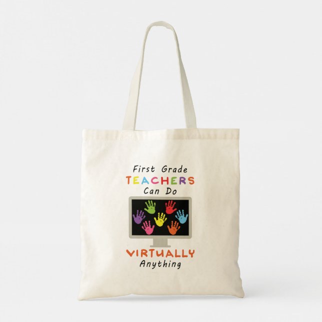Bolsa Tote First Grade Teachers Can Do Virtually Anything (Verso)
