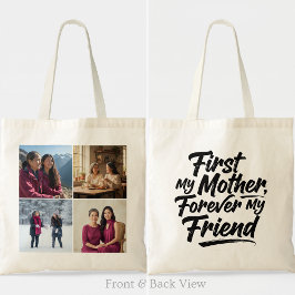 Bolsa Tote First My Mother Forever Friend Four Photo Elegant