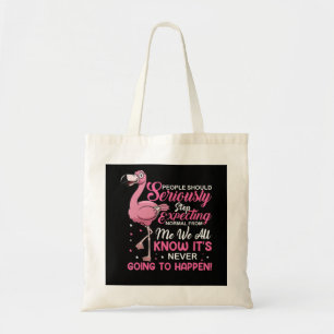 Bolsa Tote Flamingos  As Pessoas Devem Parar De Esperar Norma