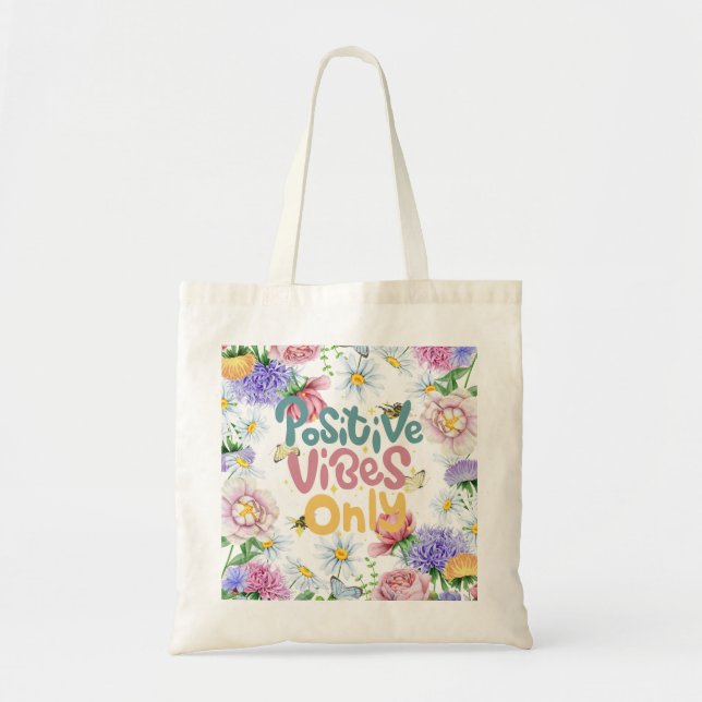 Bolsa Tote Floral Positivo Vibes Tote Bag (Frente)